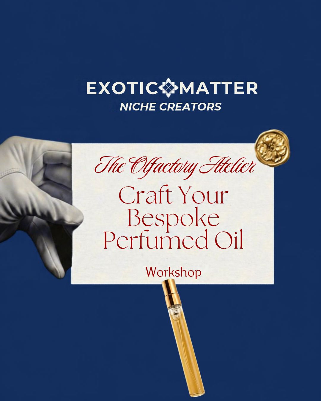 Workshop: The Olfactory Atelier — Craft Your Bespoke Perfumed Oil